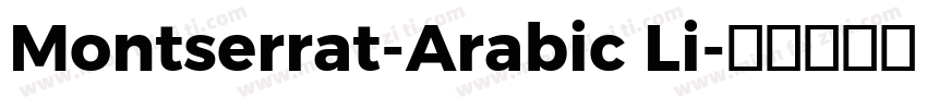 Montserrat-Arabic Li字体转换